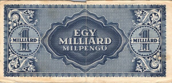 Hungary 1 Milliard Milpengo, 1946, Fine+ Condition, P-131 - Image 3