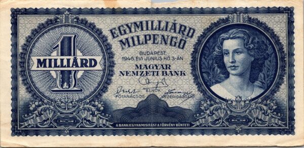 Hungary 1 Milliard Milpengo, 1946, Fine+ Condition, P-131