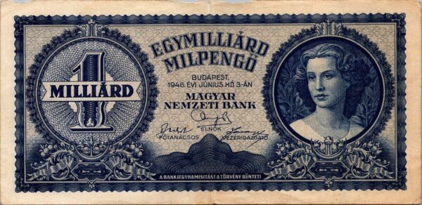 Hungary 1 Milliard Milpengo, 1946, Fine Condition, P-131