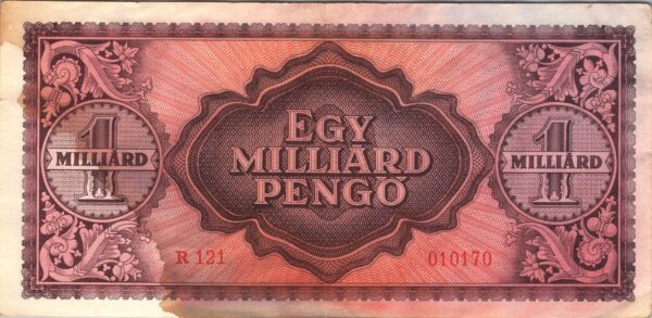 Hungary 1,000,000,000 Milliard Pengo 1946, XF Condition, P-125, With Paint - Image 3