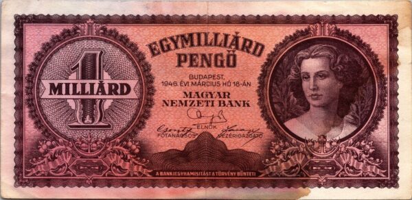 Hungary 1,000,000,000 Milliard Pengo 1946, XF Condition, P-125, With Paint