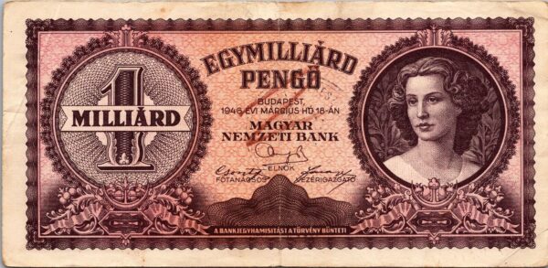 Hungary 1,000,000,000 Milliard Pengo 1946, VF Condition, P-125, Penmark