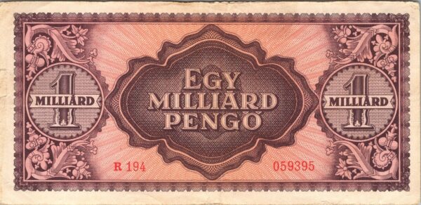 Hungary 1,000,000,000 Milliard Pengo 1946, aVF Condition, P-125, Penmark - Image 3