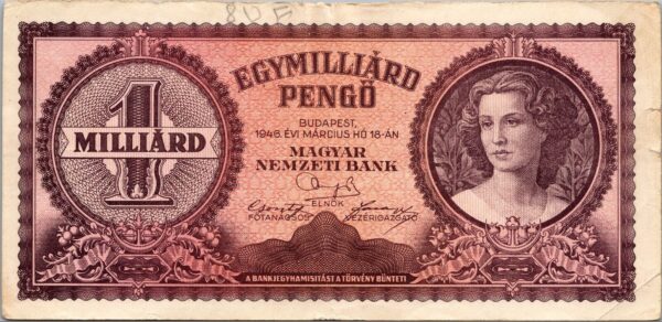 Hungary 1,000,000,000 Milliard Pengo 1946, aVF Condition, P-125, Penmark