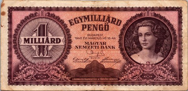 Hungary 1,000,000,000 Milliard Pengo 1946, Fine Condition, P-125