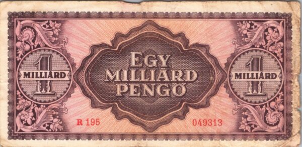 Hungary 1,000,000,000 Milliard Pengo 1946, Fine Condition, P-125 - Image 3